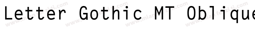 Letter Gothic MT Oblique字体转换